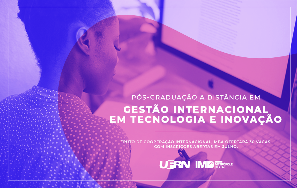 MBA em Gestão Internacional de Tecnologia e Inovação